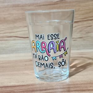 Copo Americano de Vidro Arraiá ta bão Demais