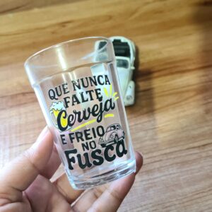Copo Americano de Vidro Que Nunca Falte Cerveja e Freio no Fusca