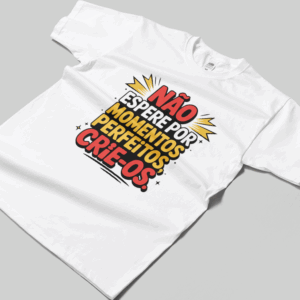 Camisa T-sthirt Momentos Perfeitos - branca