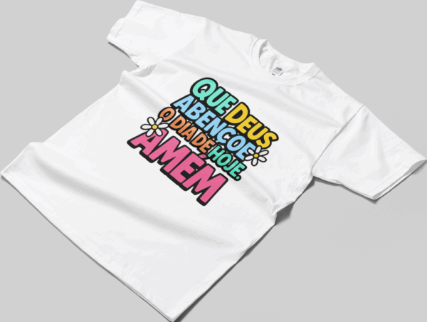 Camisa T-sthirt Deus Abençoe - branca