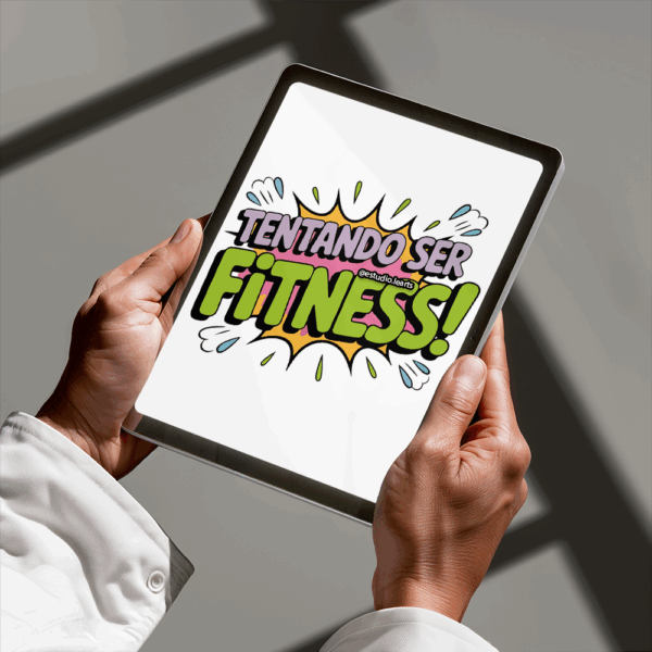 Arte Digital Lettering - Tentando ser Fitness
