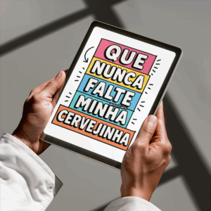 Arte Digital Lettering - Nunca Falte Cervejinha