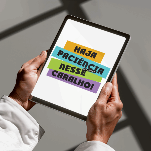 Arte Digital Lettering - Haja Paciência