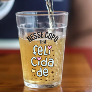 Copo Americano de Vidro Copo tem Felicidade