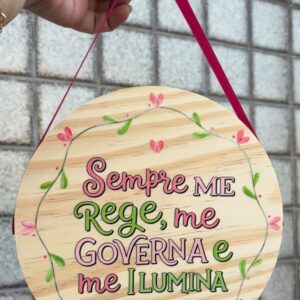 Placa Decorativa Parede MDF Sempre me Rege